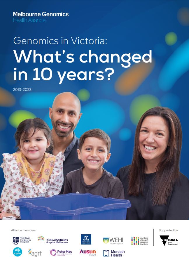 Genomics in Victoria - what's changed in 10 years